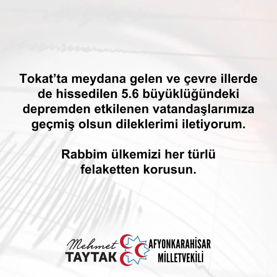 Milletvekili Mehmet Taytak, Tokat'ta meydana gelen deprem sonrası açıklama yaptı: Can ve mal kaybı yaşanmamasını diliyoruz.