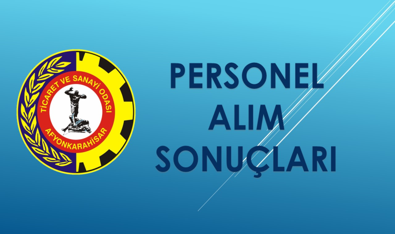 Personel Alım Sonuçları
                        	...