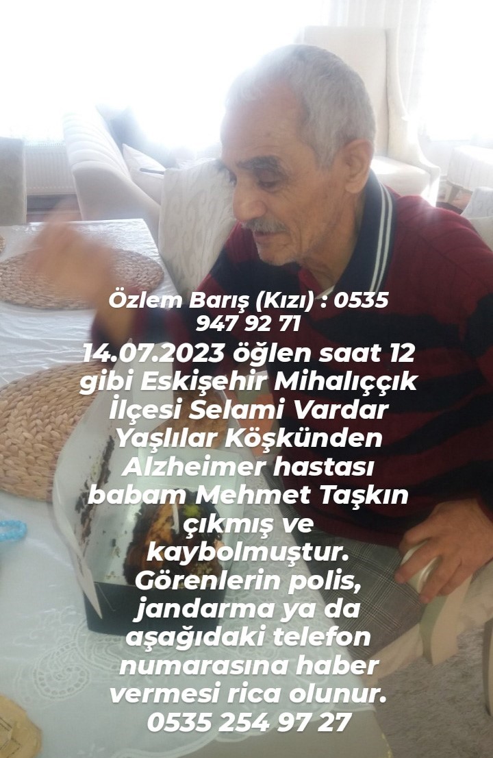 Eskişehir'de Alzheimer hastası yaşlılar kayboldu, biri ölü bulundu.