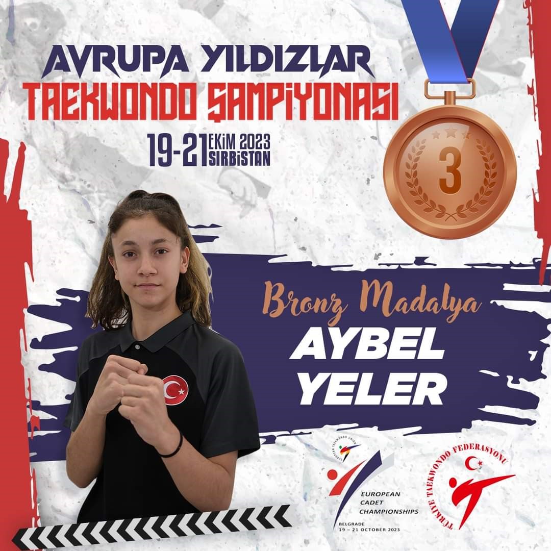 Eskişehirli milli tekvando sporcusu Aybel Yeler, Avrupa 3'üncüsü oldu.