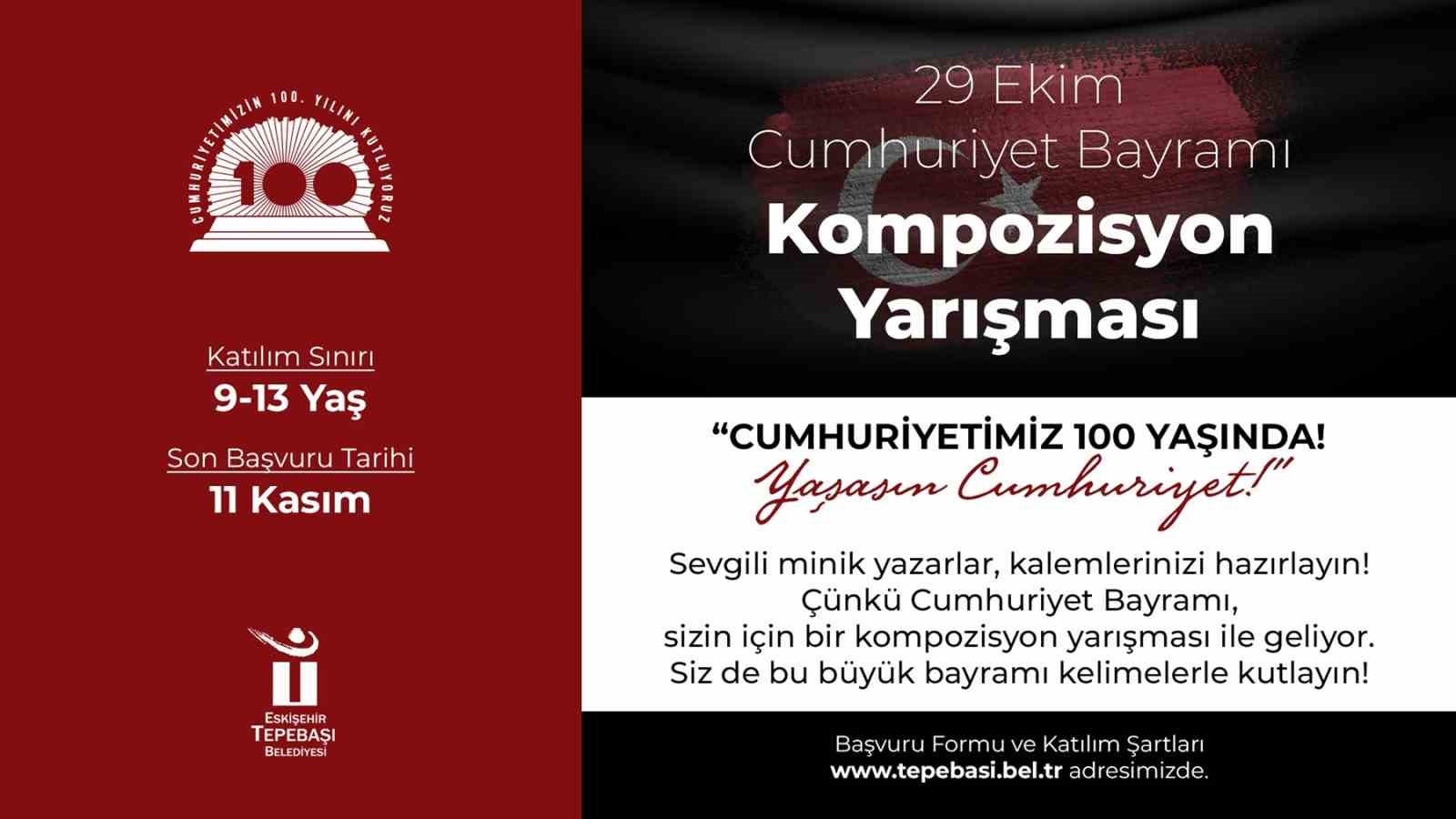 Tepebaşı Belediyesi'nden Cumhuriyetimizin 100. yılına özel kompozisyon yarışması!