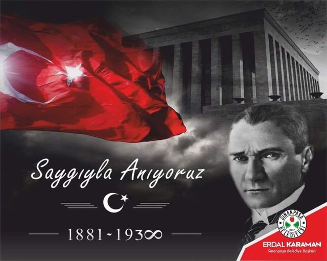 Sinanpaşa Belediye Başkanı Erdal Karaman: Atatürk'ün Mirası Yaşatılacak.