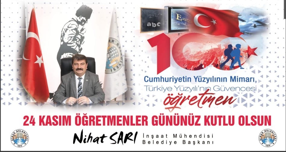 Dinar Belediye Başkanı Nihat Sarı, Öğretmenlere Teşekkür Etti