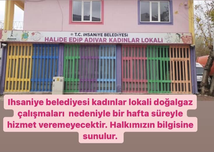 İhsaniye'deki Kadınlar Lokali, doğalgaz çalışmaları nedeniyle bir süre kapalı!