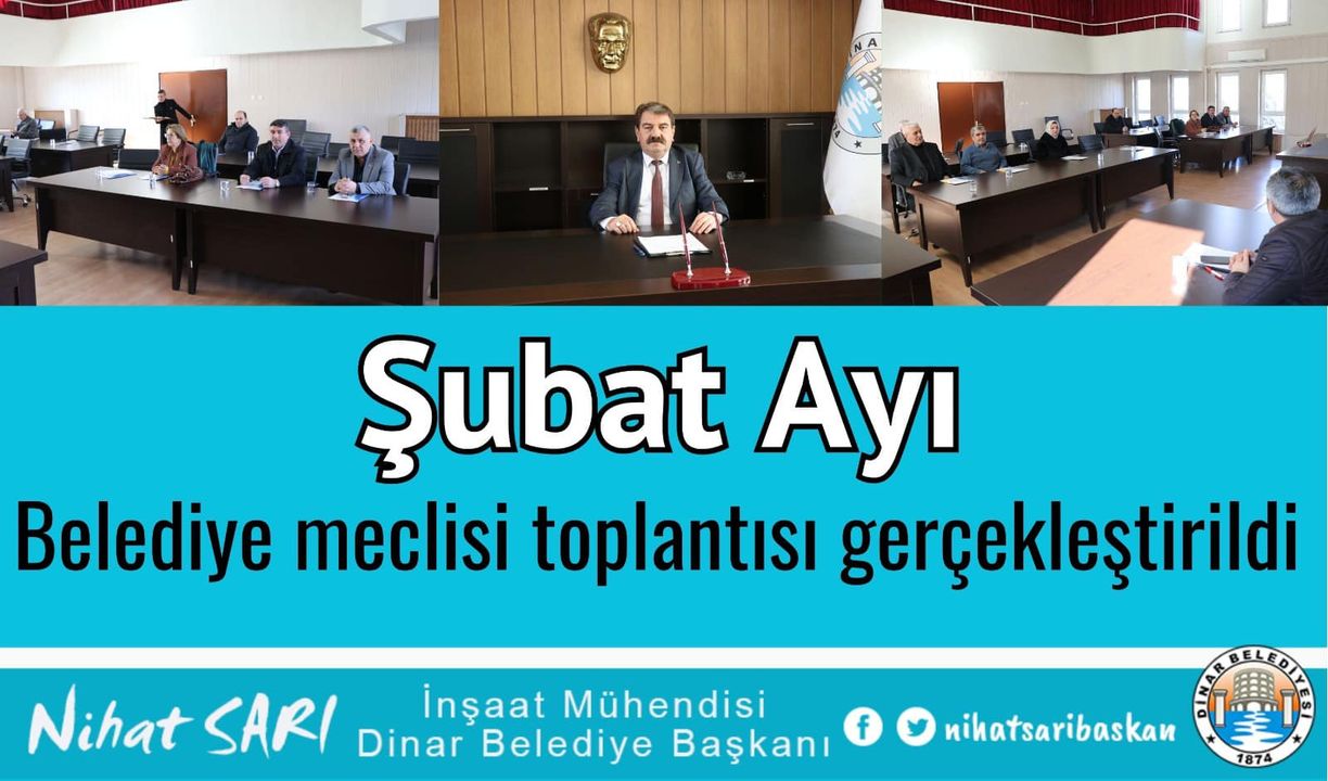 Dinar Belediyesi, Şubat Ayı Meclis Toplantısı Yapıldı