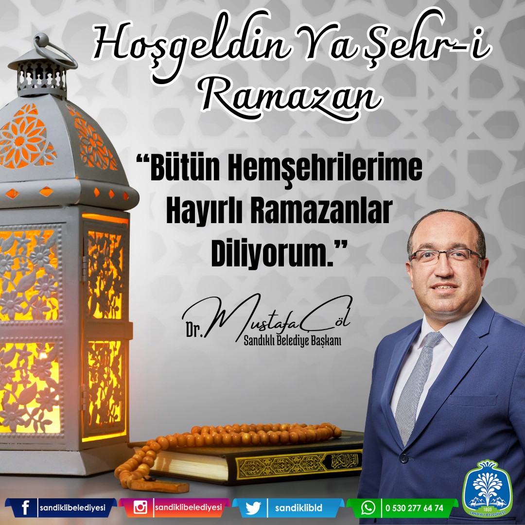 Belediye Başkanı Ramazan Ayı'nı kutladı.