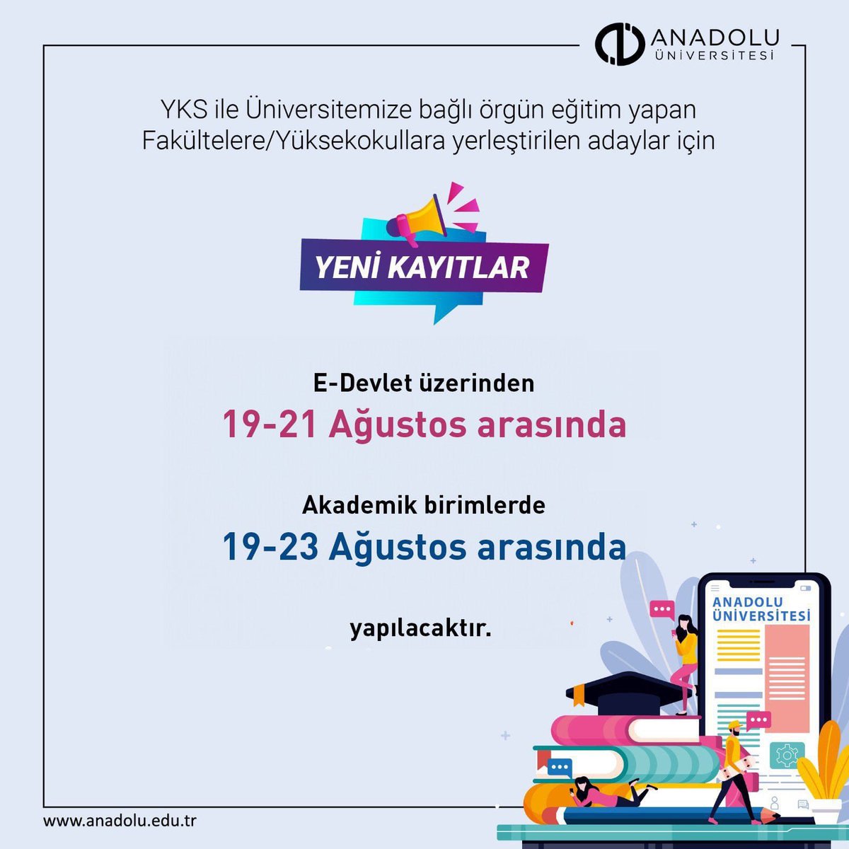 Anadolu Üniversitesi Örgün Programlarına YKS ile Yerleşen Öğrenciler İçin Kayıtlar Başladı