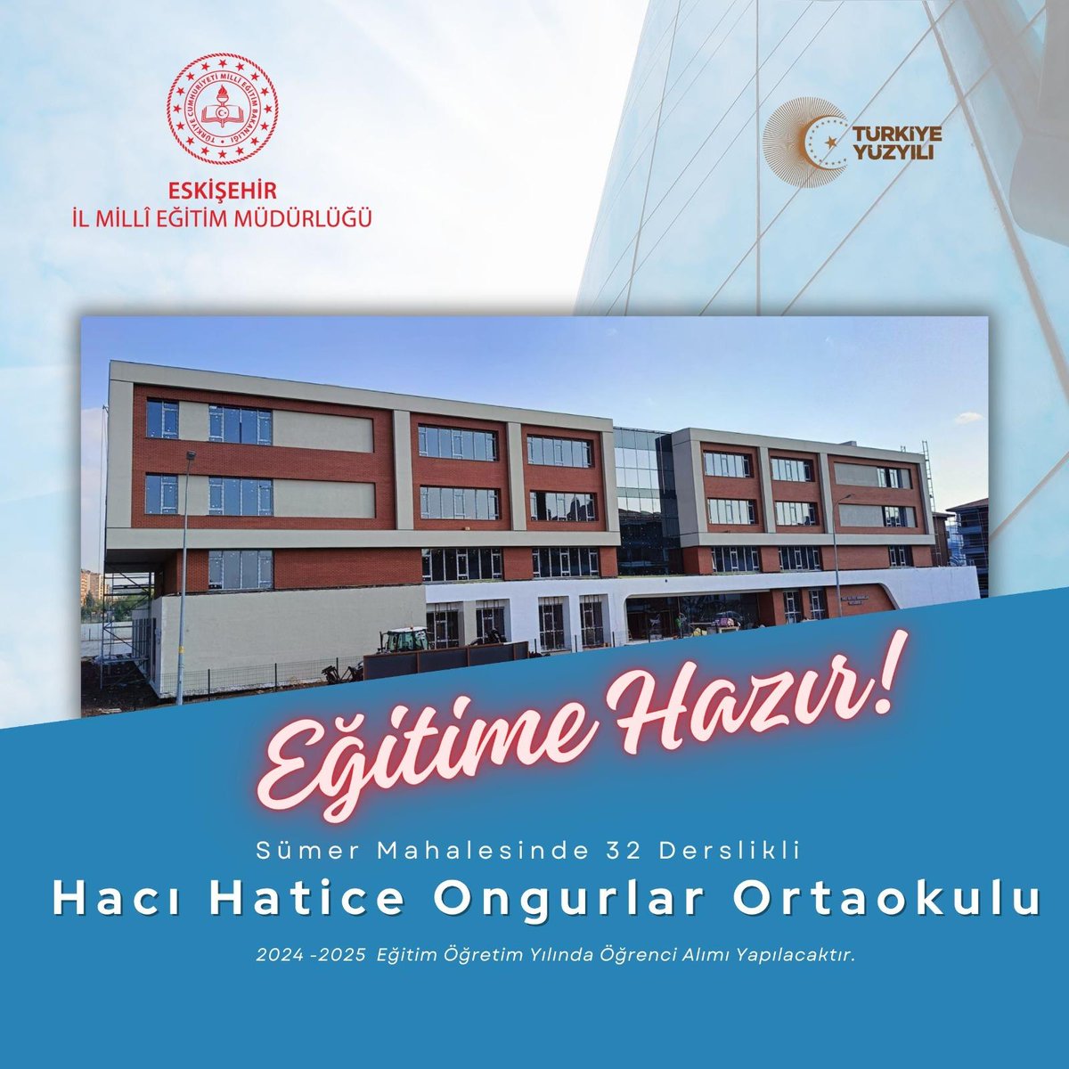 Hacı Hatice Ongurlar Ortaokulu 2024-2025 Eğitim-Öğretim Döneminde Öğrenci Alımlarına Başladı