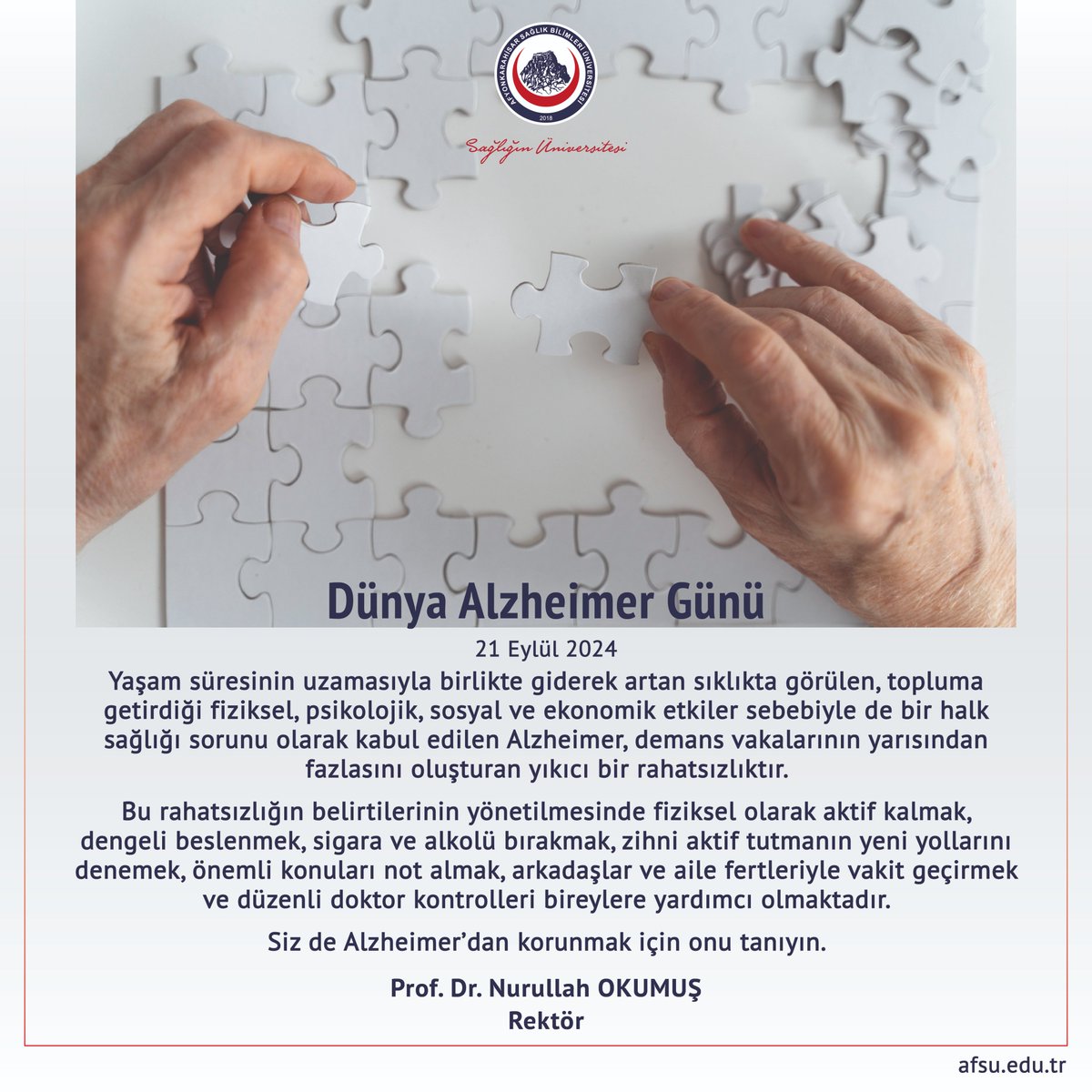 Afyonkarahisar Sağlık Bilimleri Üniversitesi Rektörü Prof. Dr. Nurullah Okumuş'tan Alzheimer Günü Mesajı