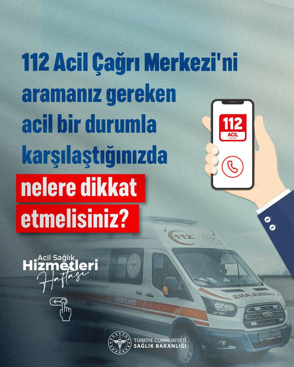 Hayat Kurtaran Anlarda 112 Acil Çağrı Merkezi Kullanımına Dair Önemli İpuçları