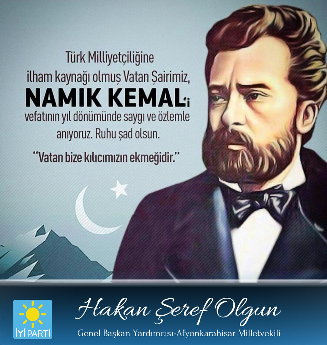 Aydınlığın Öncüsü Namık Kemal'i Saygıyla Anıyoruz