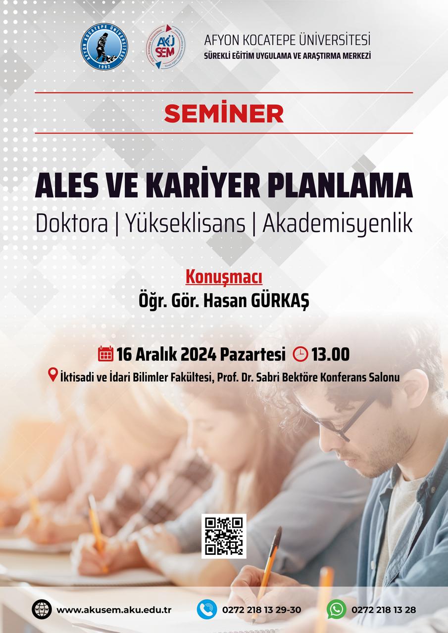 Afyon Kocatepe Üniversitesi'nde Öğrencilere ALES ve Kariyer Rehberi