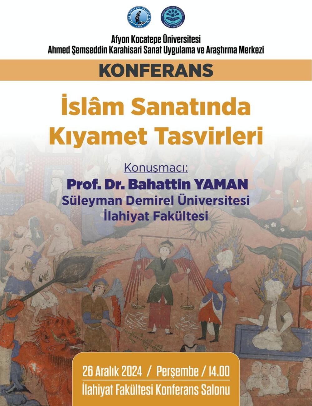 İslâm Sanatında Kıyamet: Derinlemesine Bir İnceleme Afyon Kocatepe Üniversitesi'nde