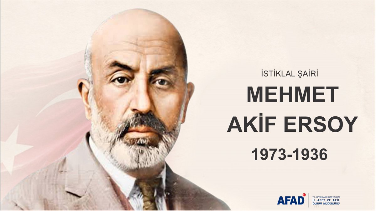 Milli Şair Mehmet Akif Ersoy'u Anıyoruz: 88. Yıl Dönümü