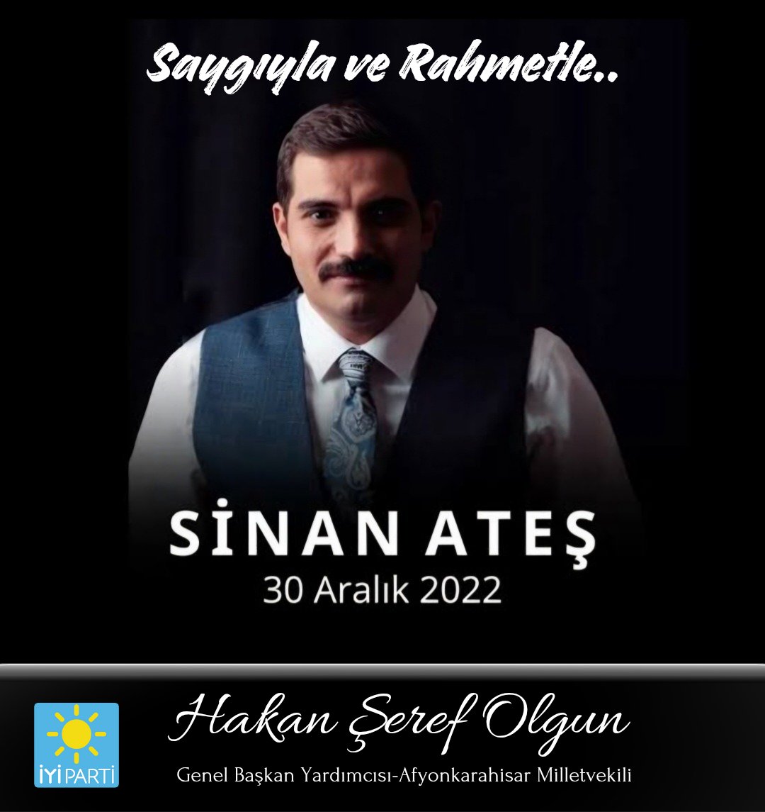 Dr. Sinan Ateş Unutulmadı: Aramızdan Ayrılışının Yıldönümünde Anıldı