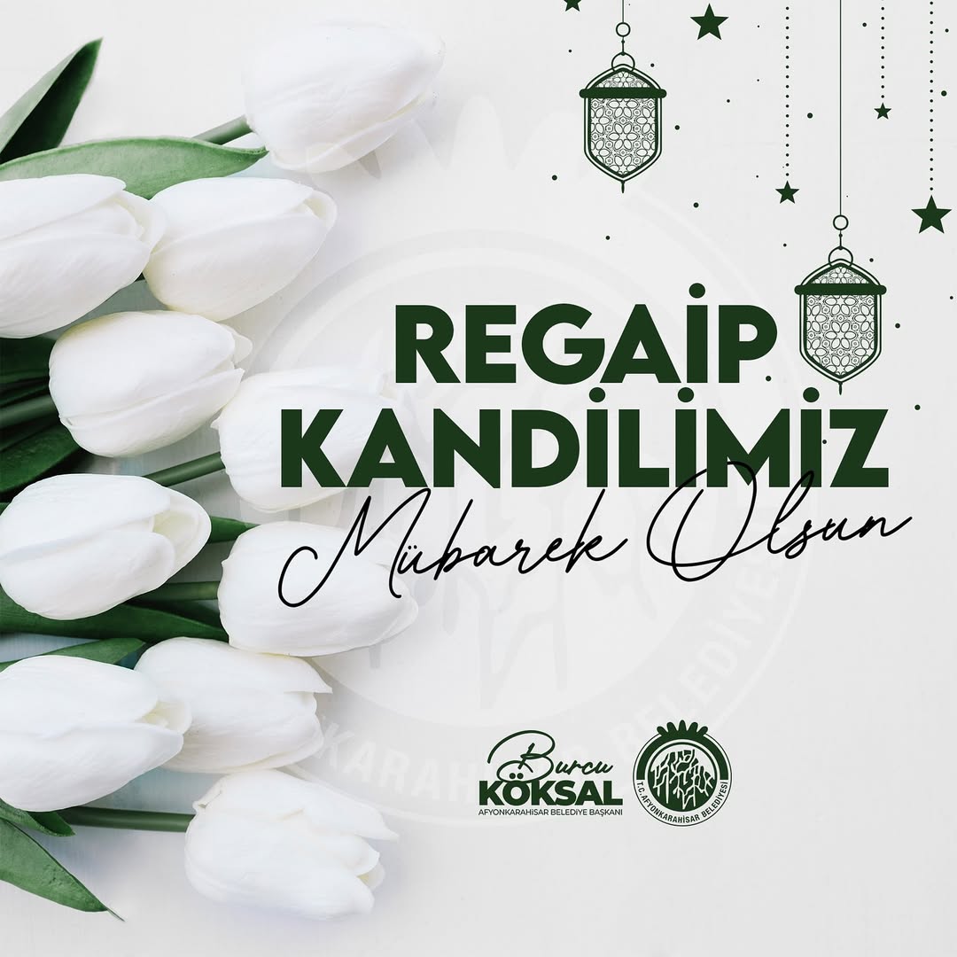 Regaip Kandili: Birlik ve Beraberliğin Işığında Mübarek Gece