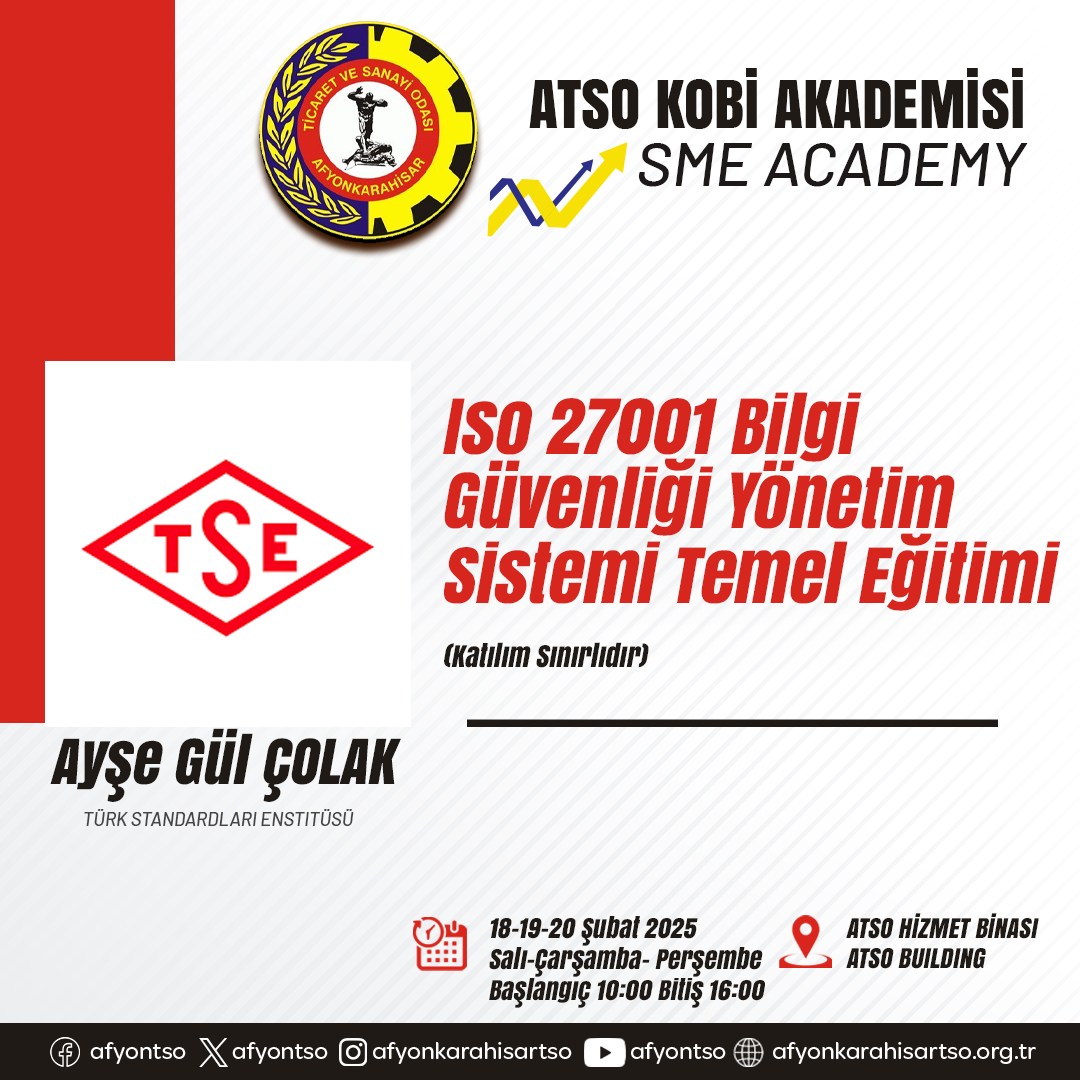 ATSO'dan KOBİ'lere ISO 27001 Eğitimi: Bilgi Güvenliği Yönetiminde Uzmanlaşın